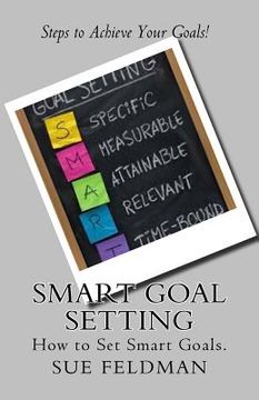 portada Smart Goal Setting: How to Set Smart Goals (en Inglés)