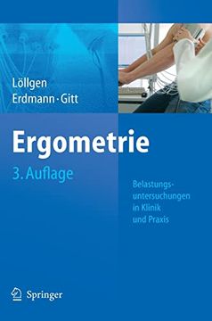 portada Ergometrie: Belastungsuntersuchungen in Klinik und Praxis (en Alemán)