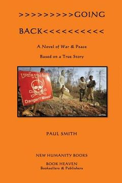 portada Going Back: A Novel of War & Peace Based on a True Story (in English)