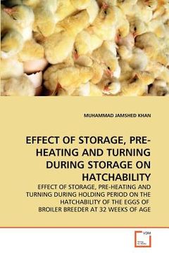 portada effect of storage, pre-heating and turning during storage on hatchability (in English)