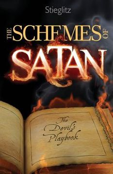 portada The Schemes of Satan: The Devil's Playbook (en Inglés)