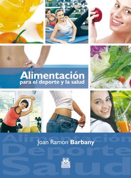 portada Alimentacion Para el Deporte y la Salud (in Spanish)