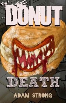 portada Donut Death: A Creepy Tale For Adults Only (en Inglés)