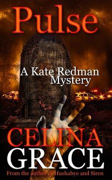 portada Pulse (A Kate Redman Mystery: Book 10): The Kate Redman Mysteries (in English)