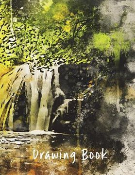 portada Drawing Book: Waterfall 8.5x11 (en Inglés)