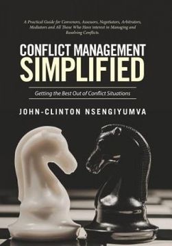 portada Conflict Management Simplified: Getting the Best Out of Conflict Situations
