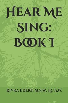 portada Hear Me Sing: Book I (en Inglés)