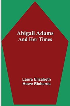portada Abigail Adams and her Times (en Inglés)