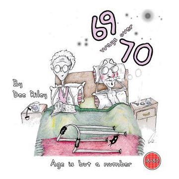 portada 69 ways over 70 (deluxe edition) (en Inglés)