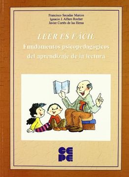 portada Leer es Fácil. Fundamentos Psicopedagógicos del Aprendizaje de la Lectura (in Spanish)