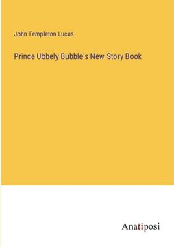 portada Prince Ubbely Bubble's New Story Book (en Inglés)