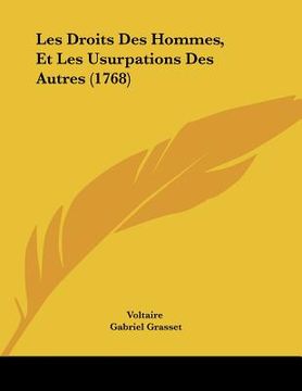 portada les droits des hommes, et les usurpations des autres (1768) (in English)