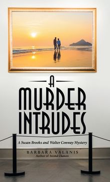 portada A Murder Intrudes: A Susan Brooks and Walter Conway Mystery (en Inglés)