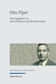portada Otto Piper: Biographische, Kirchliche Und Ethische Konstellationen Zwischen Den Welten (en Alemán)