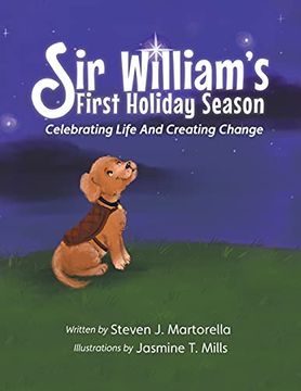 portada Sir William'S First Holiday Season: Celebrating Life and Creating Change (en Inglés)