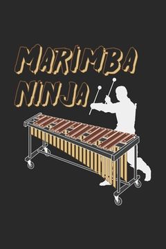 portada Marimba Ninja: 120 Pages I 6x9 I Graph Paper 4x4 (en Inglés)