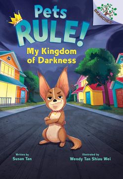 portada My Kingdom of Darkness: A Branches Book (Pets Rule #1) 