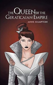 portada The Queen of the Geraticaian Empire (en Inglés)