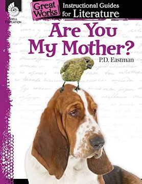 portada Are you my Mother? An Instructional Guide for Literature (Great Works) (en Inglés)