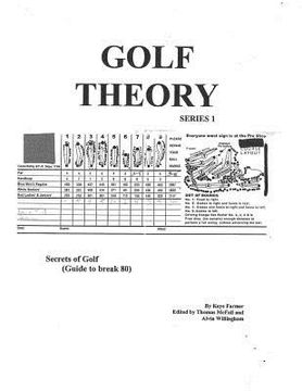 portada Golf Theory - Secrets of Golf (Guide to break 80): Secrets of Golf (Guide to break 80) (en Inglés)