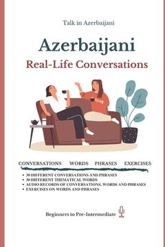 portada Azerbaijani: Real-Life Conversation for Beginners (en Inglés)