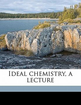 portada ideal chemistry, a lecture (en Inglés)