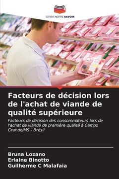 portada Facteurs de décision lors de l'achat de viande de qualité supérieure (en Francés)