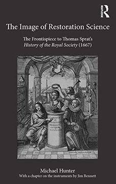 portada The Image of Restoration Science: The Frontispiece to Thomas Sprat’S History of the Royal Society (1667) (en Inglés)