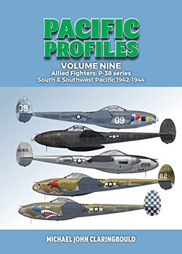 portada Pacific Profiles Volume 9: Allied Fighters: P-38 Series South & Southwest Pacific 1942-1944 (en Inglés)