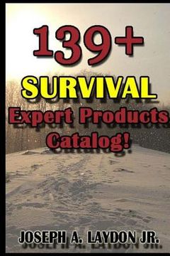 portada 139+ Survival Expert Products Catalog! (en Inglés)