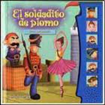portada El Soldadito de Plomo - Libro con Sonido (in Spanish)