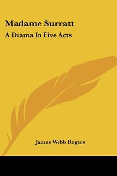 portada madame surratt: a drama in five acts (en Inglés)