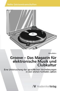 portada Groove - Das Magazin Fur Elektronische Musik Und Clubkultur