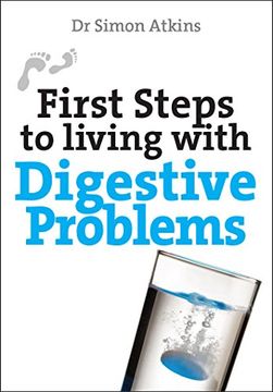 portada First Steps to Living with Digestive Problems (First Steps Series)