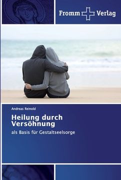 portada Heilung durch Versöhnung (in German)