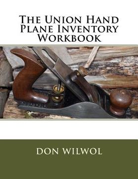 portada The Union Hand Plane Inventory Workbook 