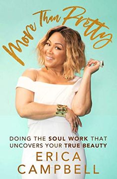 portada More Than Pretty: Doing the Soul Work That Uncovers Your True Beauty (en Inglés)