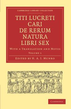 portada Titi Lucreti Cari de Rerum Natura Libri sex 2 Volume Paperback Set: Titi Lucreti Cari de Rerum Natura Libri Sex: Volume 1 Paperback (Cambridge Library Collection - Classics) 