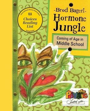 portada Hormone Jungle: Coming of Age in Middle School (en Inglés)