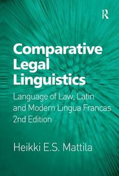 portada comparative legal linguistics: language of law, latin and modern lingua francas (en Inglés)