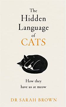 portada The Hidden Language of Cats (en Inglés)