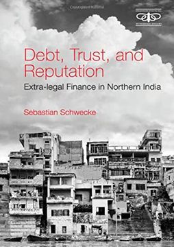 portada Debt, Trust, and Reputation: Extra-Legal Finance in Northern India (en Inglés)