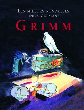 portada Les Millors Rondalles Dels Germans Grimm (en Catalá)
