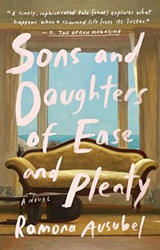 portada Sons and Daughters of Ease and Plenty: A Novel (en Inglés)