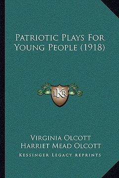 portada patriotic plays for young people (1918) (en Inglés)