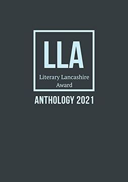 portada Literary Lancashire Award Anthology 2021 (en Inglés)