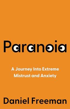 portada Paranoia: My Life Understanding and Treating Extreme Mistrust (en Inglés)