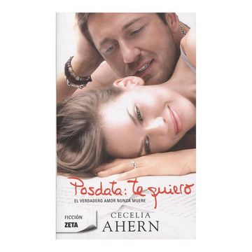 Posdata: Te Quiero de Ahern, Cecelia 978-84-666-6695-4