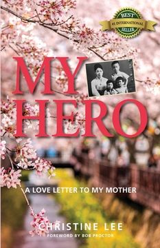 portada My Hero: A love letter to my mother (en Inglés)