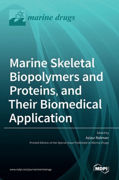 portada Marine Skeletal Biopolymers and Proteins, and Their Biomedical Application (en Inglés)